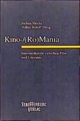 Mecke / Roloff |  Kino-/(Ro)Mania | Buch |  Sack Fachmedien