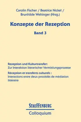 Fischer / Wehinger / Nickel |  Konzepte der Rezeption (Band 3) | Buch |  Sack Fachmedien