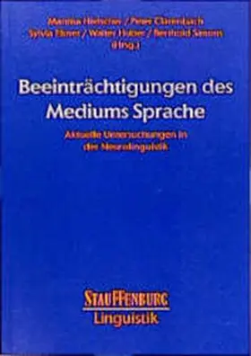 Hielscher / Clarenbach / Elsner |  Beeinträchtigungen des Mediums Sprache | Buch |  Sack Fachmedien