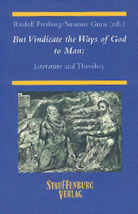 Freiburg / Gruss |  But Vindicate the Ways of God to Man | Buch |  Sack Fachmedien