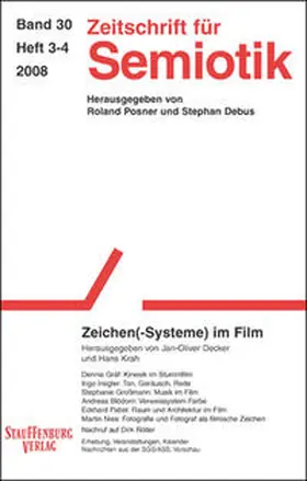 Decker / Krah |  Zeitschrift für Semiotik / Zeichen(-Systeme) im Film | Buch |  Sack Fachmedien