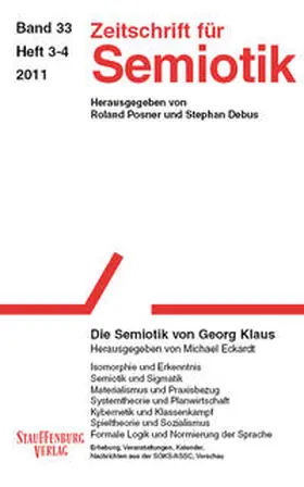 Eckardt |  Zeitschrift für Semiotik / Die Semiotik von Georg Klaus | Buch |  Sack Fachmedien