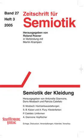 Giannone / Mosbach / Calefato |  Zeitschrift für Semiotik / Semiotik der Kleidung | Buch |  Sack Fachmedien