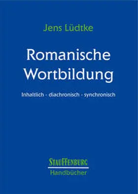 Lüdtke |  Romanische Wortbildung | Buch |  Sack Fachmedien