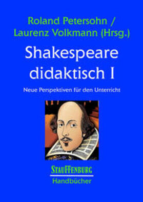 Petersohn / Volkmann |  Shakespeare didaktisch I | Buch |  Sack Fachmedien