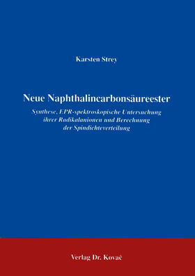 Strey |  Neue Naphtalincarbonsäureester | Buch |  Sack Fachmedien