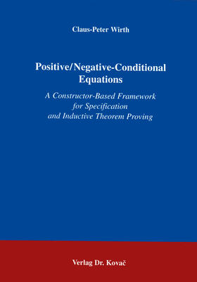 Wirth |  Positive /Negative-Conditional Equations | Buch |  Sack Fachmedien