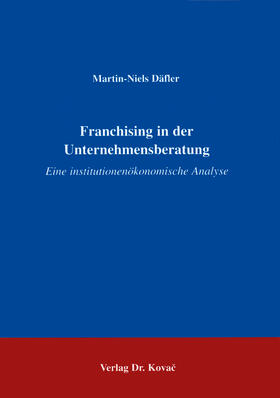 Däfler |  Franchising in der Unternehmensberatung | Buch |  Sack Fachmedien