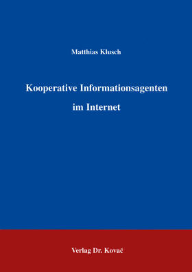 Klusch |  Kooperative Informationsagenten im Internet | Buch |  Sack Fachmedien