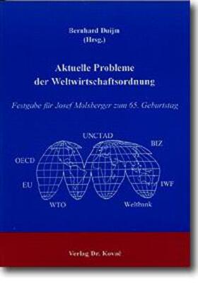 Duijm |  Aktuelle Probleme der Weltwirtschaftsordnung | Buch |  Sack Fachmedien