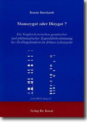 Burchardt |  Monozygot oder Dizygot? | Buch |  Sack Fachmedien