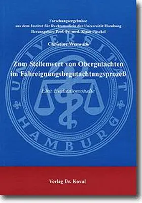 Werwath |  Zum Stellenwert von Obergutachten im Fahreignungsbegutachtungsprozeß | Buch |  Sack Fachmedien