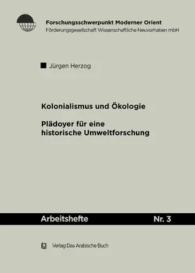 Herzog |  Kolonialismus und Ökologie | Buch |  Sack Fachmedien