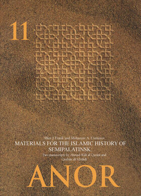 Frank / Usmanov / Paul |  Materials for the Islamic History of Semipalatinsk | Buch |  Sack Fachmedien