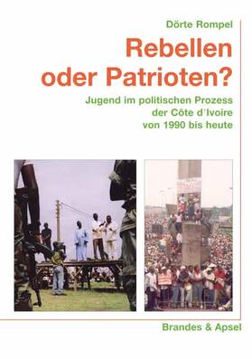 Rompel |  Rebellen oder Patrioten? | Buch |  Sack Fachmedien