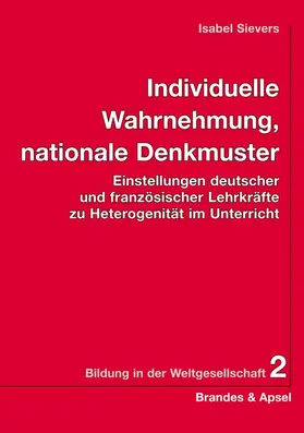 Sievers | Individuelle Wahrnehmung, nationale Denkmuster | Buch | 978-3-86099-356-9 | sack.de