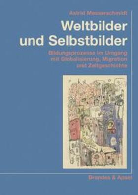 Messerschmidt |  Weltbilder und Selbstbilder | Buch |  Sack Fachmedien