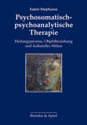 Stephanos |  Psychosomatisch-psychoanalytische Therapie | Buch |  Sack Fachmedien