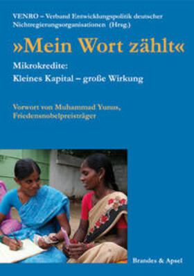 Sütterlin / VENRO – Verband Entwicklungspolitik deutscher Nichtregierungsorganisationen |  "Mein Wort zählt" | Buch |  Sack Fachmedien