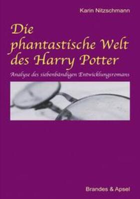 Nitzschmann |  Die phantastische Welt des Harry Potter | Buch |  Sack Fachmedien