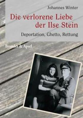 Winter |  Die verlorene Liebe der Ilse Stein | Buch |  Sack Fachmedien