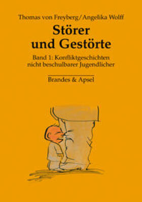 Freyberg / Wolff |  Störer und Gestörte 1 | Buch |  Sack Fachmedien