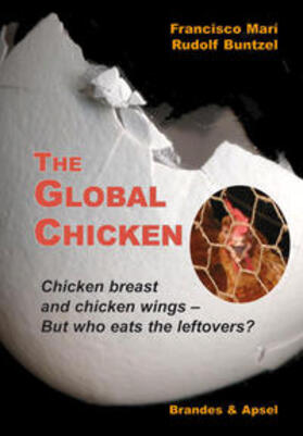 Francisco / Buntzel |  The Global Chicken | Buch |  Sack Fachmedien