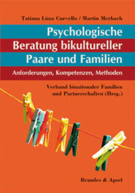 Lima Curvello / Merbach / Verband binationaler Familien und Partnerschaften, iaf e.V. |  Psychologische Beratung bikultureller Paare und Familien | Buch |  Sack Fachmedien