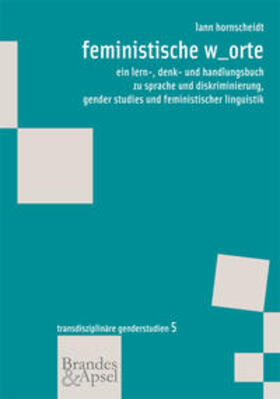 hornscheidt |  feministische w_orte | Buch |  Sack Fachmedien