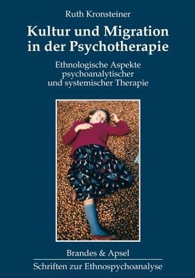 Kronsteiner |  Kultur und Migration in der Psychotherapie | eBook | Sack Fachmedien