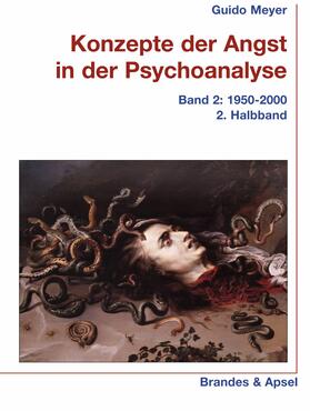 Meyer |  Konzepte der Angst in der Psychoanalyse Bd. 2/2 | eBook | Sack Fachmedien