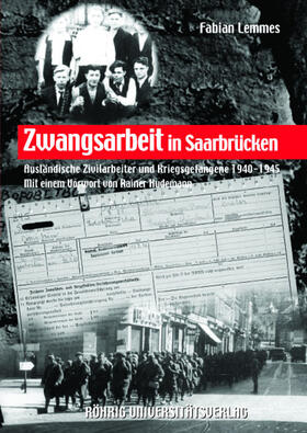 Lemmes |  Zwangsarbeit in Saarbrücken | Buch |  Sack Fachmedien