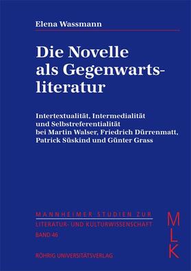 Wassmann |  Die Novelle als Gegenwartsliteratur | Buch |  Sack Fachmedien
