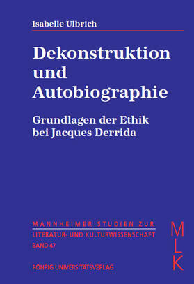 Ulbrich |  Dekonstruktion und Autobiographie | Buch |  Sack Fachmedien