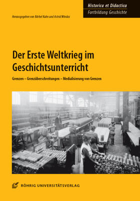 Kuhn / Windus |  Der Erste Weltkrieg im Geschichtsunterricht | Buch |  Sack Fachmedien