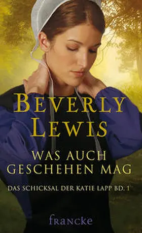 Lewis |  Was auch geschehen mag | Buch |  Sack Fachmedien