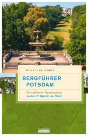 Mörtl |  Bergführer Potsdam | Buch |  Sack Fachmedien