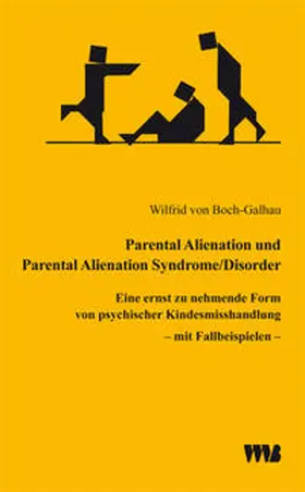 Boch-Galhau |  Parental Alienation und Parental Alienation Syndrome/Disorder | Buch |  Sack Fachmedien