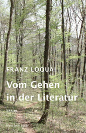 Loquai |  Vom Gehen in der Literatur | Buch |  Sack Fachmedien