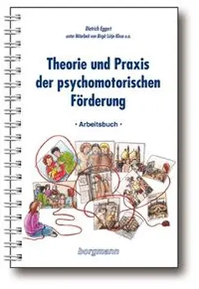 Eggert |  Theorie und Praxis der psychomotorischen Förderung | Buch |  Sack Fachmedien