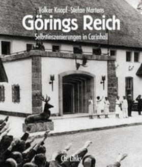 Knopf / Martens |  Knopf, V: Görings Reich | Buch |  Sack Fachmedien