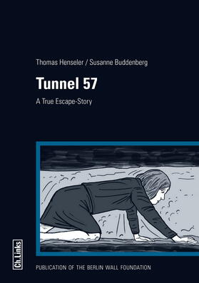 Buddenberg / Henseler |  Tunnel 57 | Buch |  Sack Fachmedien