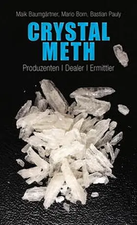 Baumgärtner / Born / Pauly |  Crystal Meth | Buch |  Sack Fachmedien