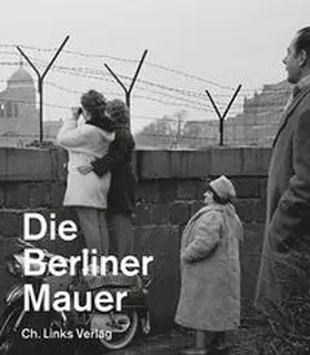 Klausmeier |  Die Berliner Mauer | Buch |  Sack Fachmedien