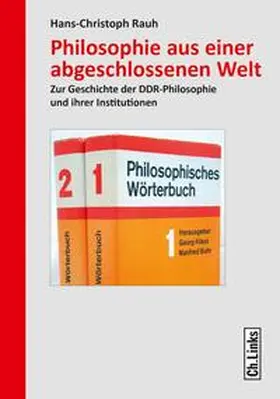 Rauh |  Philosophie aus einer abgeschlossenen Welt | Buch |  Sack Fachmedien