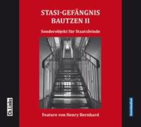 Bernhard |  Stasi-Gefängnis Bautzen II | Sonstiges |  Sack Fachmedien