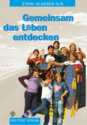 Brüning | Ethik Sekundarstufen I und II / Klasse 5/6 | Buch | 978-3-86189-335-6 | sack.de