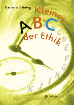 Brüning |  Philosophieren - Grundschule / Kleines ABC der Ethik | Buch |  Sack Fachmedien