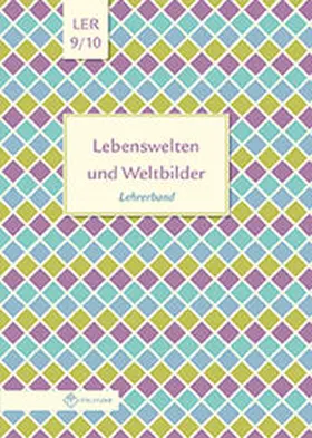 Luutz / Pagel |  Lebenswelten und Weltbilder Klassen 9/10 | Buch |  Sack Fachmedien