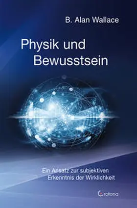 Wallace |  Physik und Bewusstsein | Buch |  Sack Fachmedien